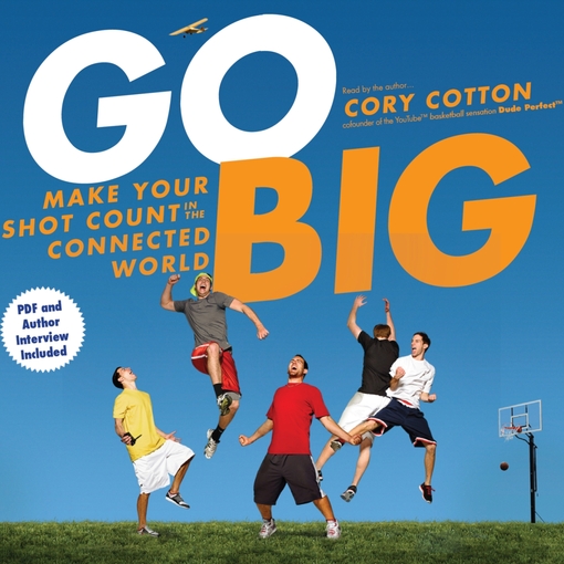 Title details for Go Big by Cory Cotton - Available
